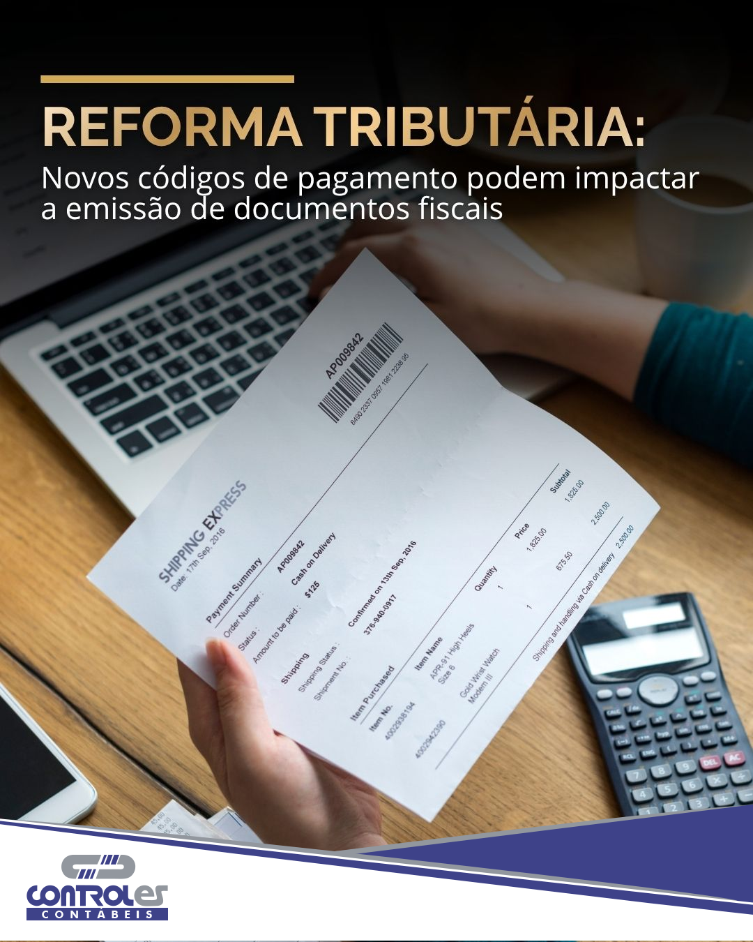 REFORMA TRIBUTÁRIA: NOVOS CÓDIGOS DE PAGAMENTO PODEM IMPACTAR A EMISSÃO DE DOCUMENTOS FISCAIS